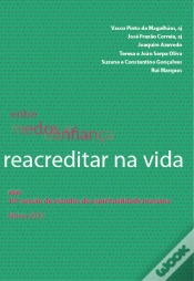 Capa do artigo Entre Medos e Confiança, Reacreditar na Vida