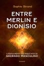 Entre Merlin E Dionísio - Preview