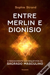 Capa do artigo Entre Merlin E Dionísio