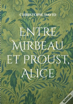 Capa do artigo Entre Mirbeau Et Proust, Alice