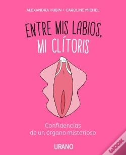 Capa do artigo Entre Mis Labios, Mi Clítoris