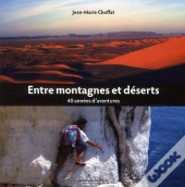 Entre Montagnes Et Deserts