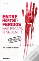 Entre Mortos e Feridos Não Escapa Ninguém
