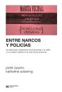 Entre Narcos Y Policías - Preview