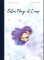 Entre Neige Et Loup - Preview