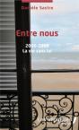 Entre Nous 2000 - 2008 - La Vie Sans Lui - Preview