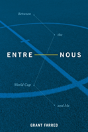 Entre Nous - Preview