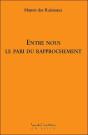 Entre Nous ; Le Pari Du Rapprochement - Preview