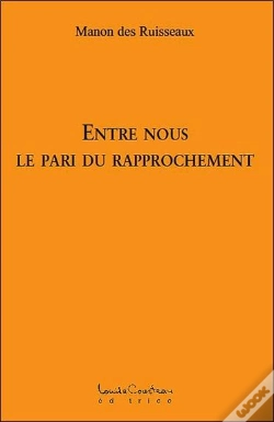 Capa do artigo Entre Nous ; Le Pari Du Rapprochement