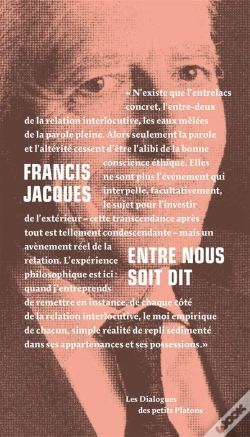 Capa do artigo Entre Nous Soit Dit ; Dialogue Avec Françoise Armengaud Et Philippe Capelle
