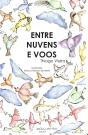 Entre Nuvens E Voos - Preview
