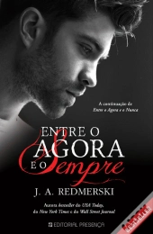 Entre o Agora e o Sempre