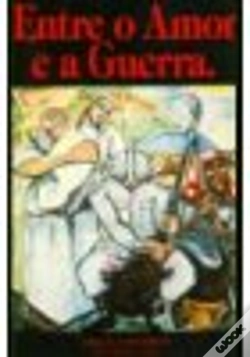 Capa do artigo Entre o Amor e a Guerra