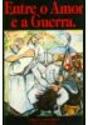 Entre o Amor e a Guerra - Preview