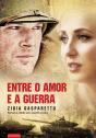 Entre O Amor E A Guerra - Preview