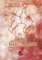 Entre o Amor e a Paixão - Preview