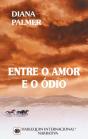 Entre O Amor E O Ódio - Preview