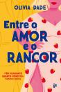 Entre o Amor e o Rancor - Preview