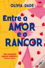 Capa do artigo Entre o Amor e o Rancor