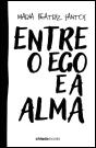 Entre o Ego e a Alma - Preview