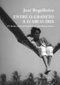 Entre o Granito e o Arco-Íris - Preview