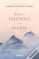 Entre o Imenso e o Nada