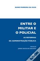 Entre o Militar e o Policial