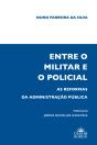 Entre o Militar e o Policial - Preview