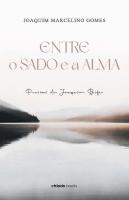 Entre o Sado e a Alma