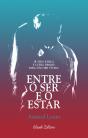 Entre o Ser e o Estar - Preview