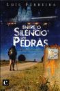 Entre o Silêncio das Pedras - Preview