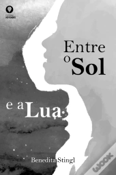 Entre o Sol e a Lua