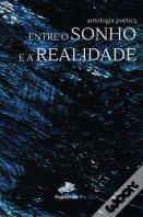 Entre o Sonho e a Realidade