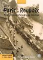 Entre Paris Et Roubaix ; Petites Histoires D'Une Grande Classique - Preview