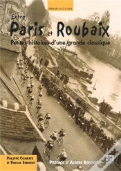 Capa do artigo Entre Paris Et Roubaix ; Petites Histoires D