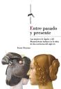 Entre Pasado Y Presente - Preview