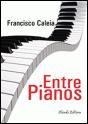 Entre Pianos - Preview