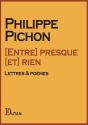[Entre] Presque [Et] Rien - Preview