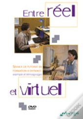 Entre Reel Et Virtuel (Dvd)