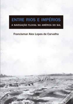 Capa do artigo Entre Rios E Impérios