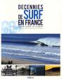 Entre Sable Et Rochers ; Décennies De Surf - Preview