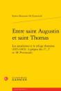 Entre Saint Augustin Et Saint Thomas ; Les Jansénistes Et Le Refuge Thomiste (1653-1663) : À Propos Des 1re, 2e Et 18e Provinciales - Preview