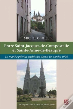 Capa do artigo Entre Saint Jacques De Compostelle Et Sainte-Anne De Beaupre