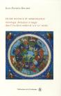Entre Science Et Nigromance ; Astrologie, Divination Et Magie Dans L'Occident Médiéval (Xii-Xv Siècle) - Preview