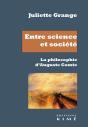 Entre Science Et Société ; La Philosophie D'Auguste Comte - Preview