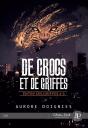 Entre Ses Griffes Tome 3 : De Crocs Et De Griffes - Preview