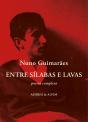 Entre Sílabas e Lavas - Preview