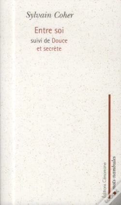 Capa do artigo Entre Soi ; Douce Et Secrète