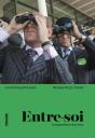 Entre-Soi - Le Separatisme Des Riches - Preview