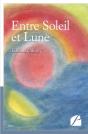 Entre Soleil Et Lune - Preview